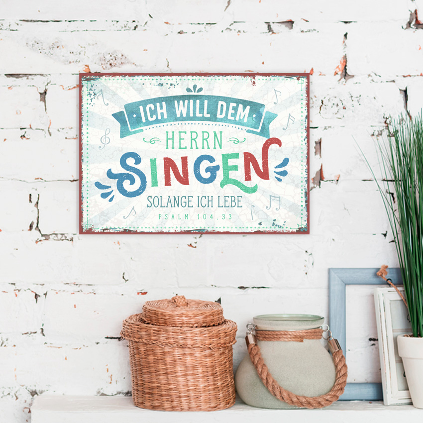Metallschild klein - Dem Herrn singen