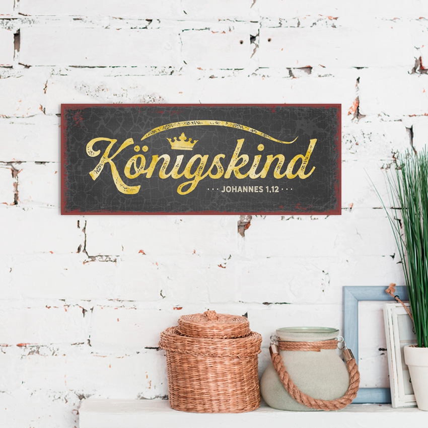 Metallschild lang - Königskind