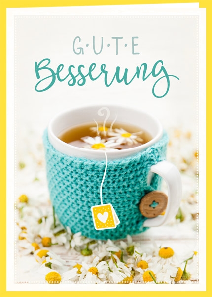 Faltkarte - Gute Besserung (Tee)