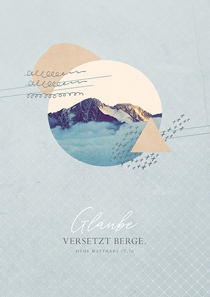 Poster - Glaube versetzt Berge