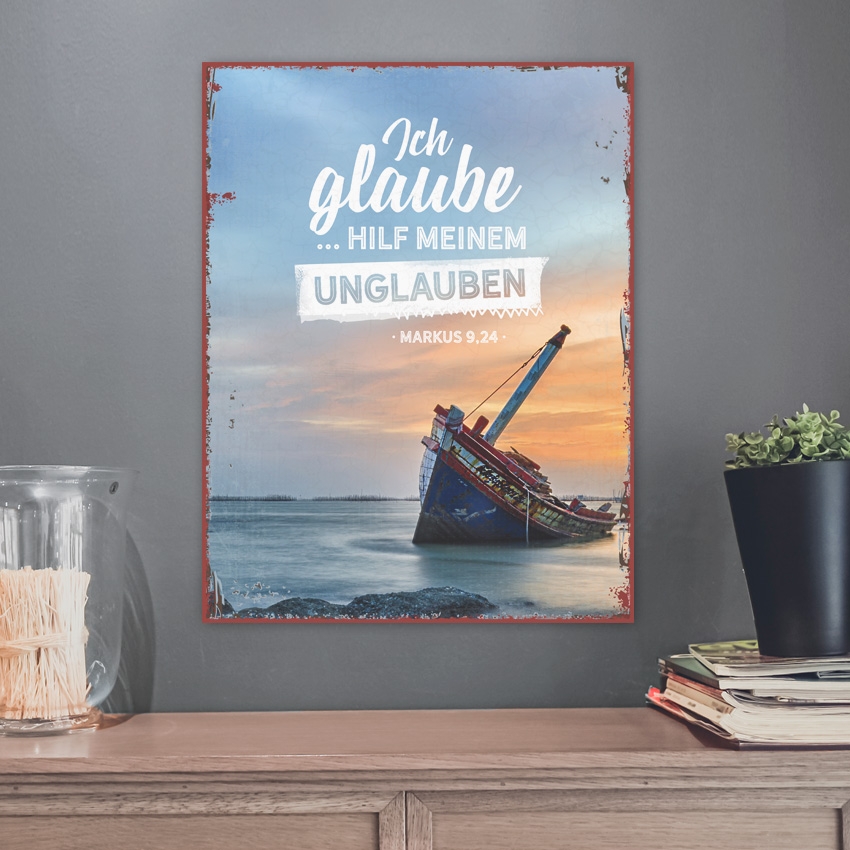 Metallschild groß - Ich glaube (Schiff)