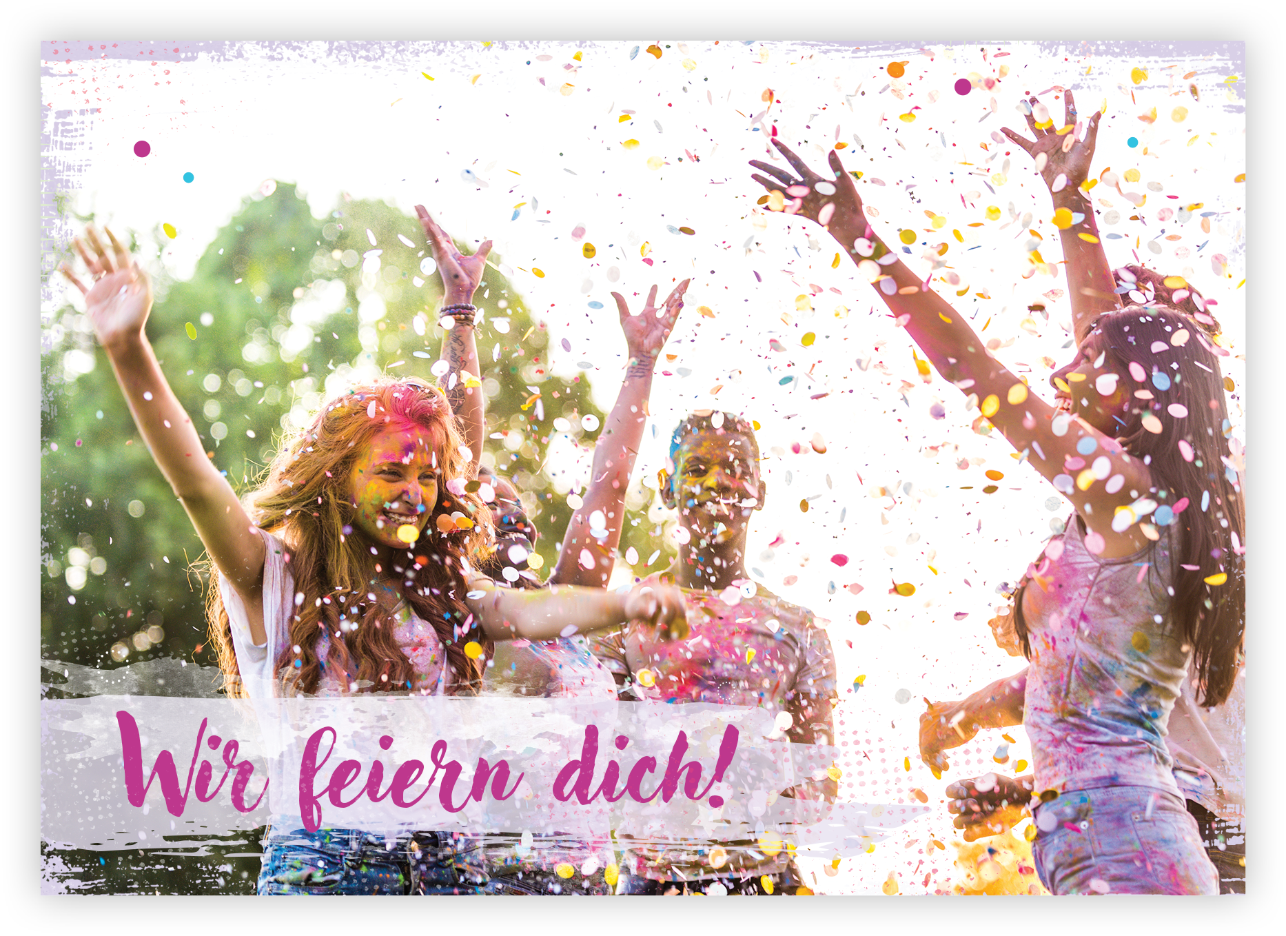 Faltkarte - Wir feiern dich! (Konfirmation)