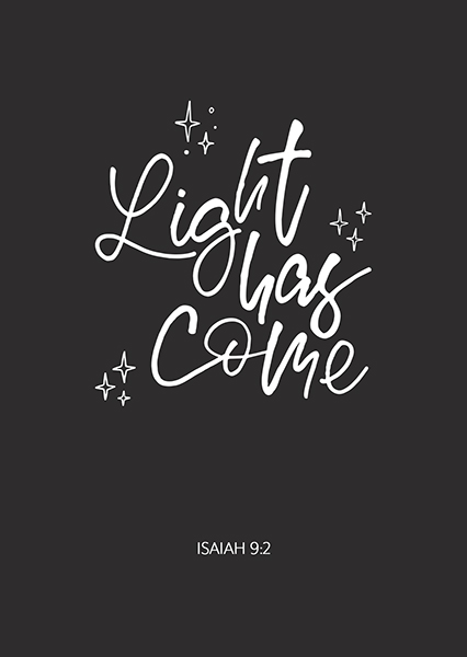 Postkarte - Light has come (schwarz)