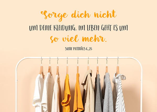 Postkarte - Sorge dich nicht (Kleidung)