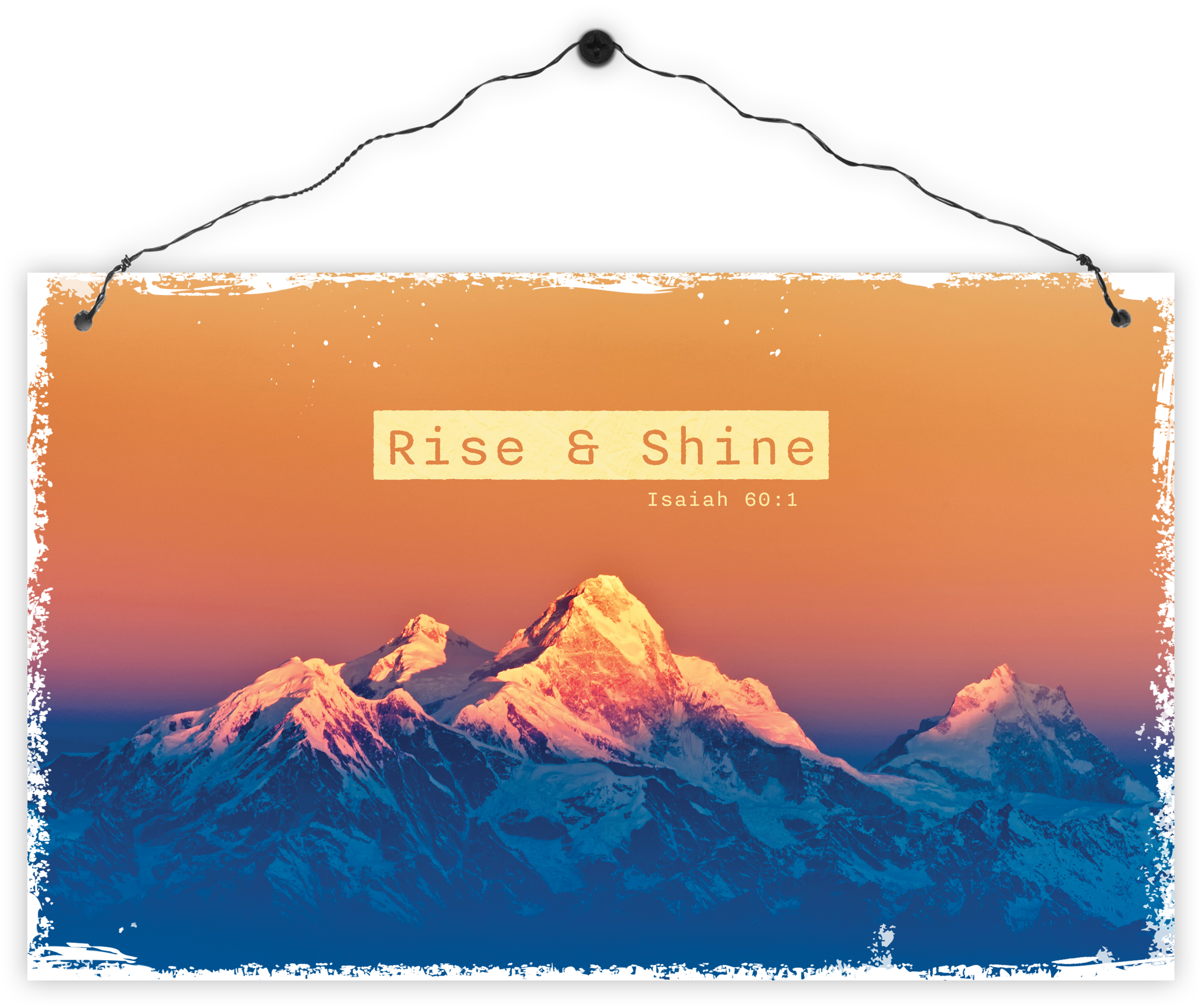 Holzschild groß - Rise & Shine