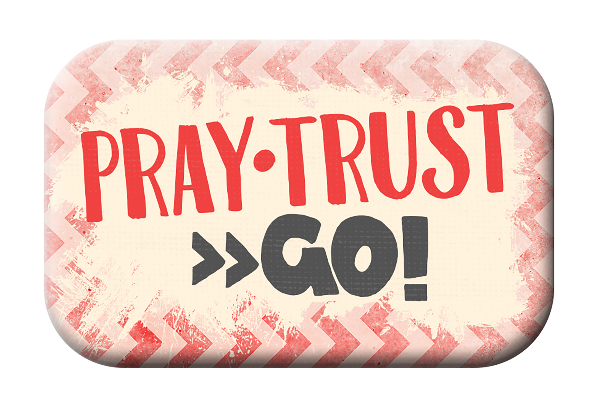 Magnet Mag Blessing - Pray Trust Go