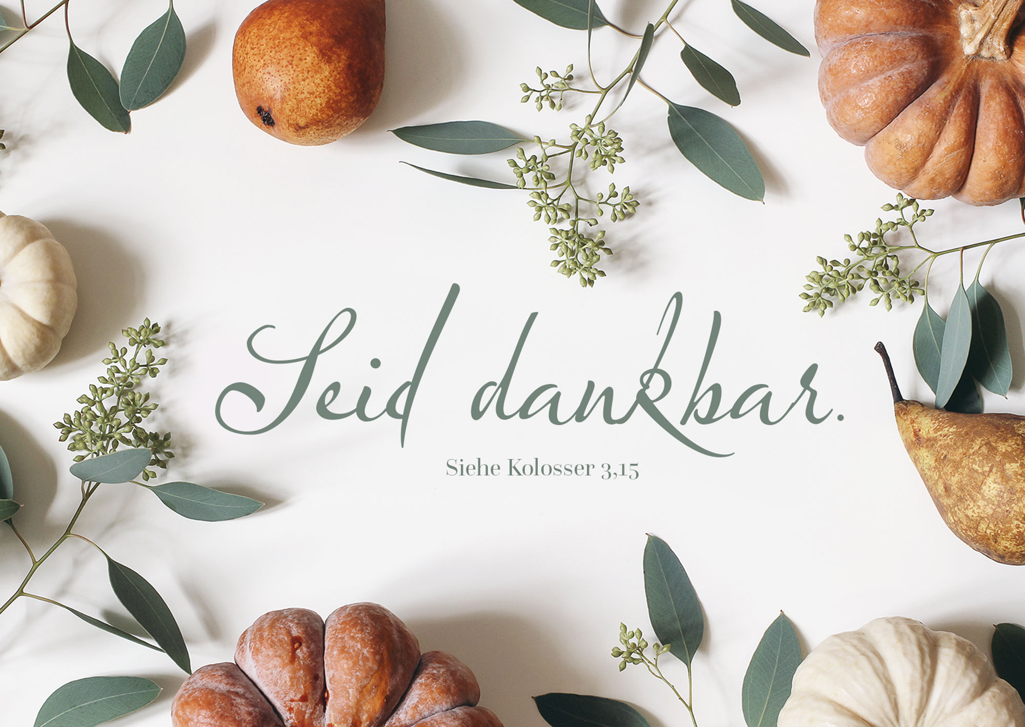 Postkarte - Seid dankbar