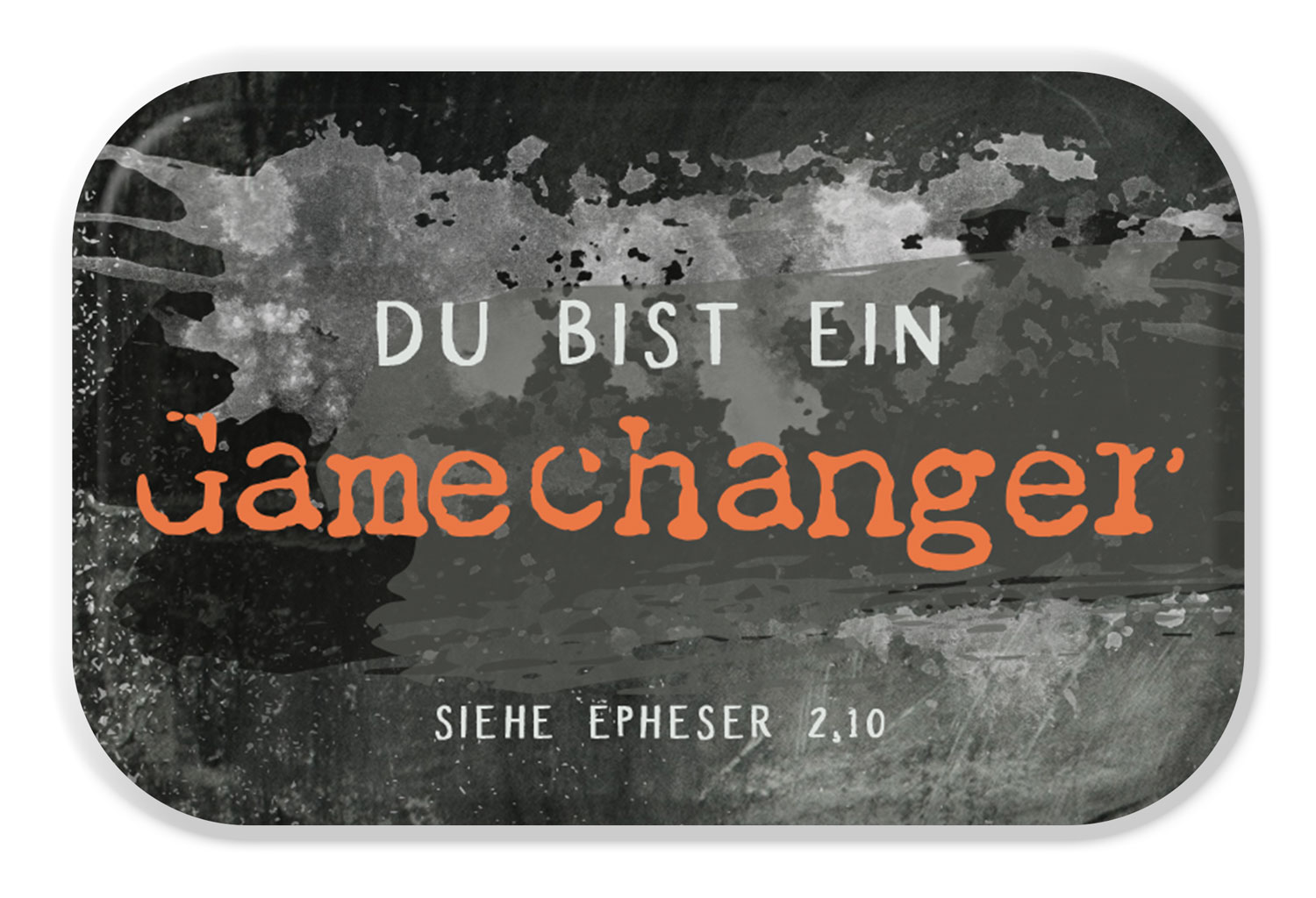 Magnet Mag Blessing - Du bist ein Gamechanger