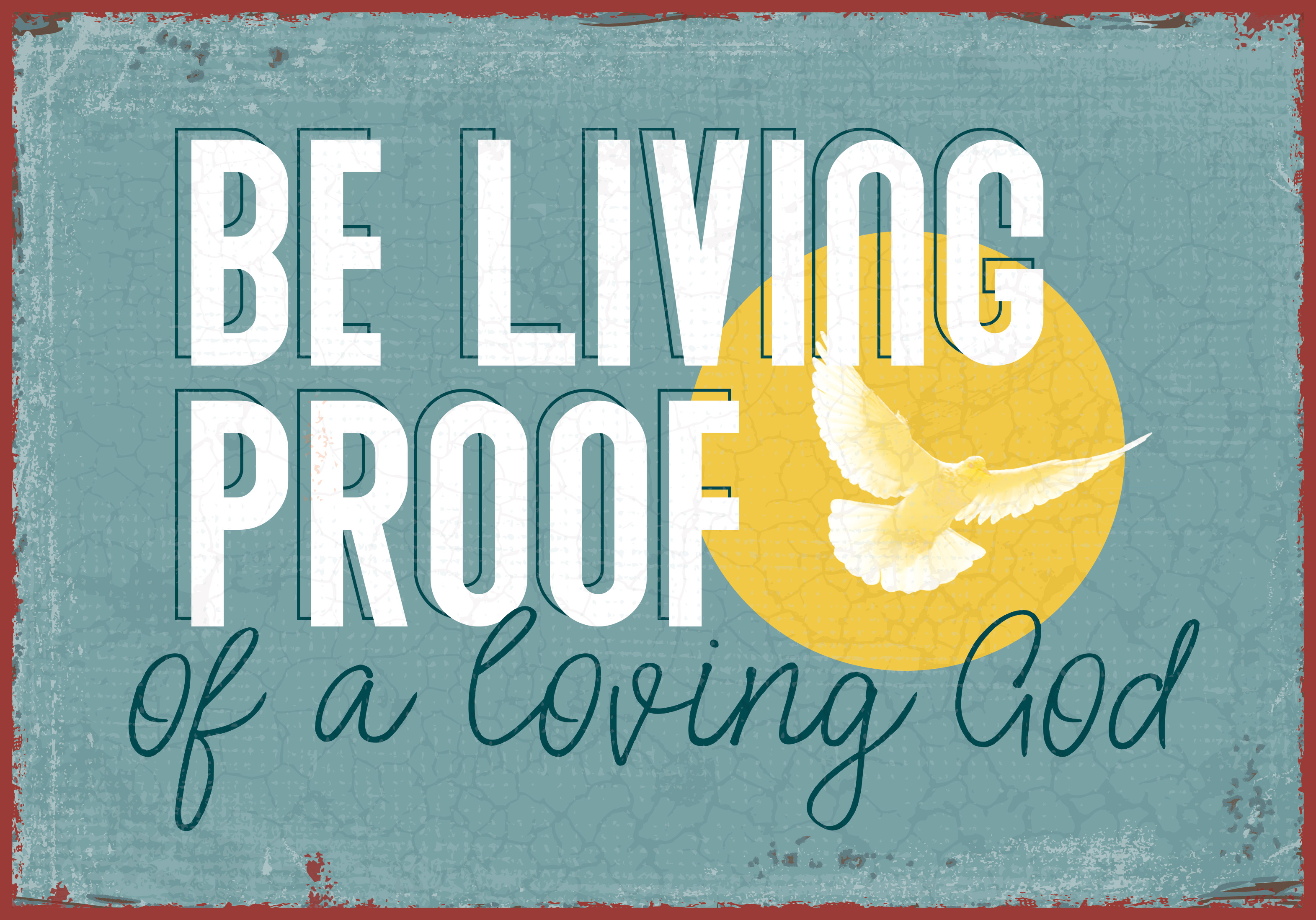 Metallschild klein - Living proof of a loving God