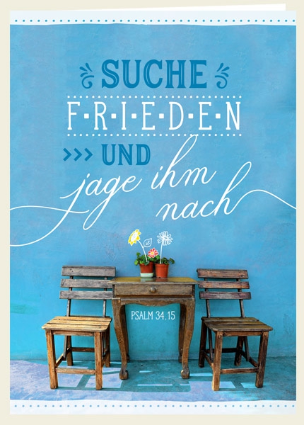 Faltkarte - Suche Frieden und jage ihm nach.