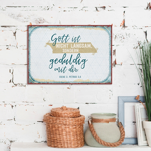 Metallschild klein - Geduldig