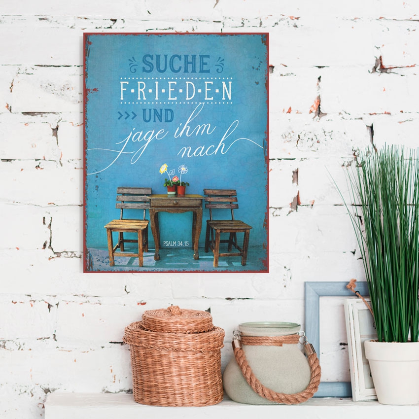 Metallschild groß - Suche Frieden und jage ihm nach.