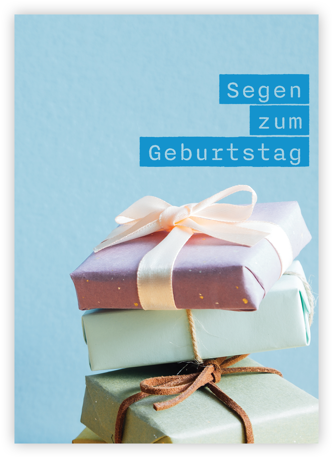 Faltkarte - Segen zum Geburtstag (Geschenke)
