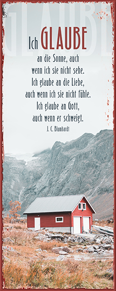Metallschild lang - Ich glaube (Berg)