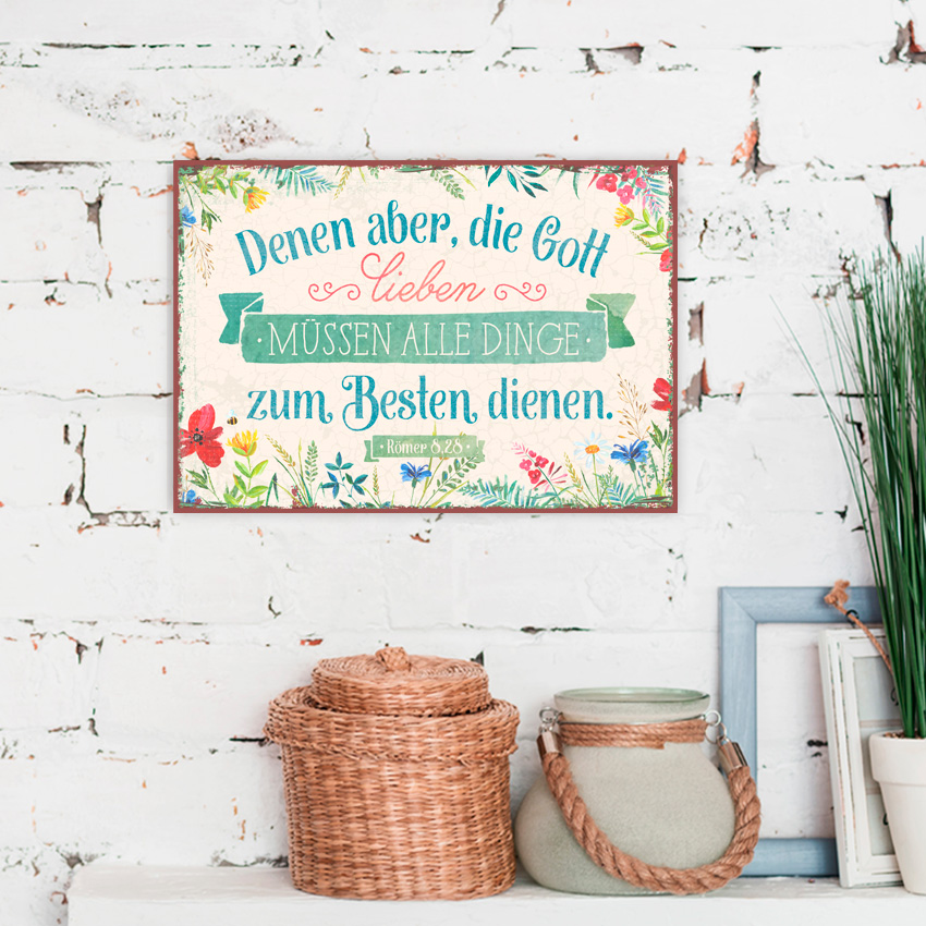 Metallschild klein - Die Gott lieben