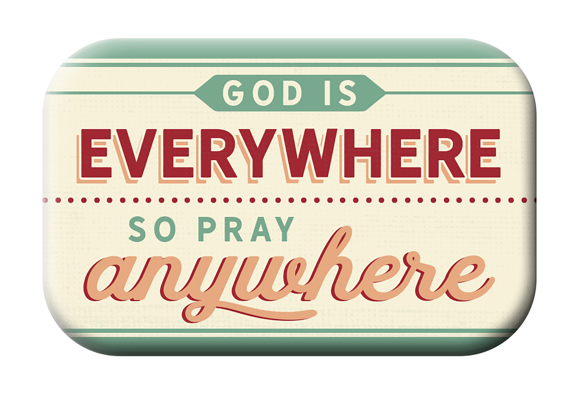 Magnet Mag Blessing - God is everywhere