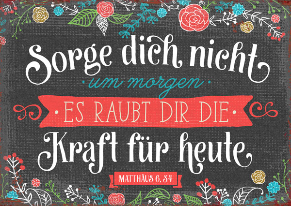 Postkarte - Sorge dich nicht