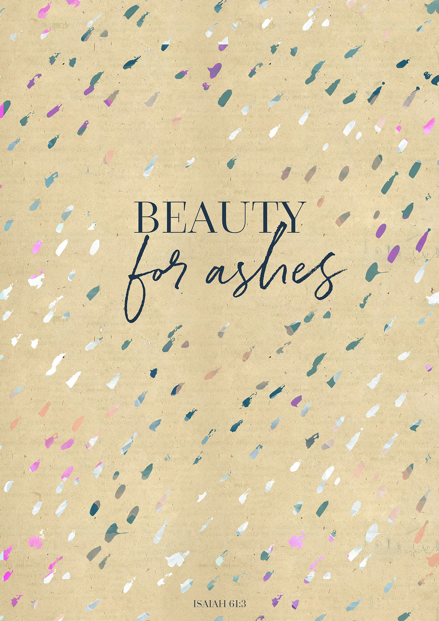 Poster - Beauty for ashes