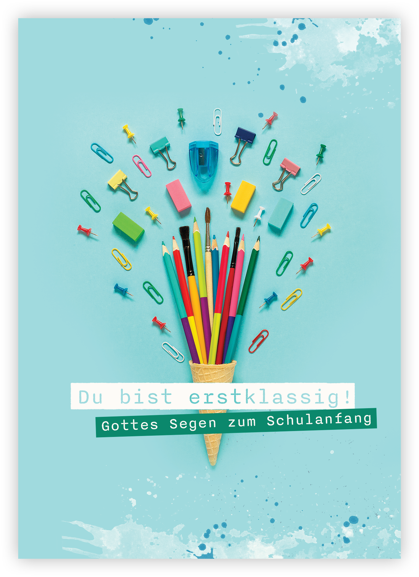 Faltkarte - Du bist erstklassig! (Schulanfang)