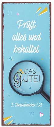 Metallschild lang - Jahreslosung 2025 - Lupe