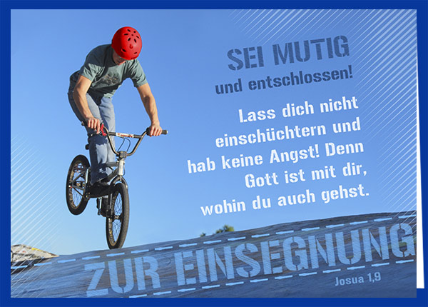 Faltkarte - Zur Einsegnung - Sei mutig und entschlossen