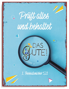 Metallschild groß - Jahreslosung 2025 - Lupe