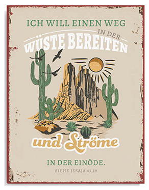 Metallschild groß - Weg in der Wüste