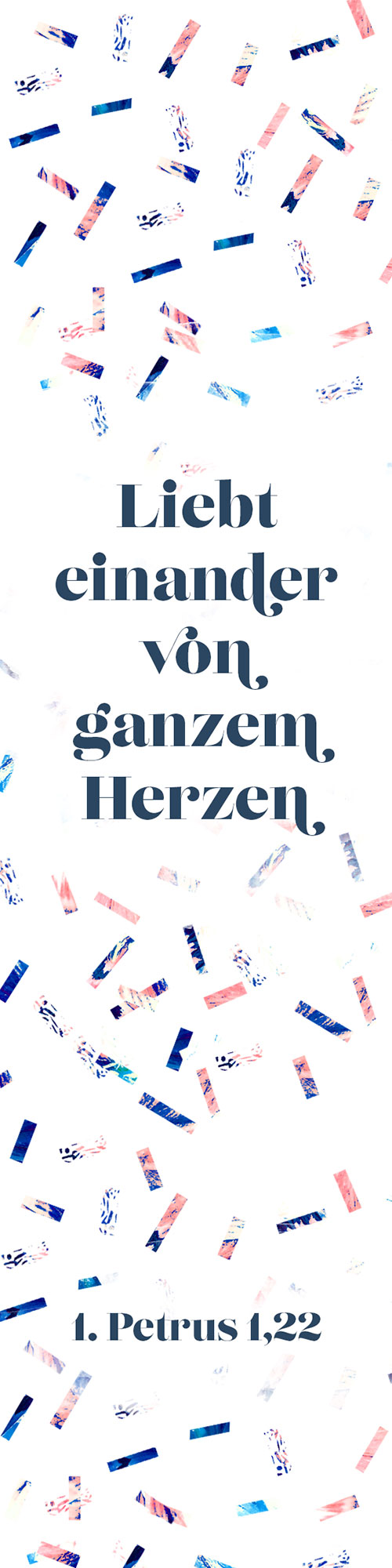 Segenszeichen - Liebt einander von ganzem Herzen