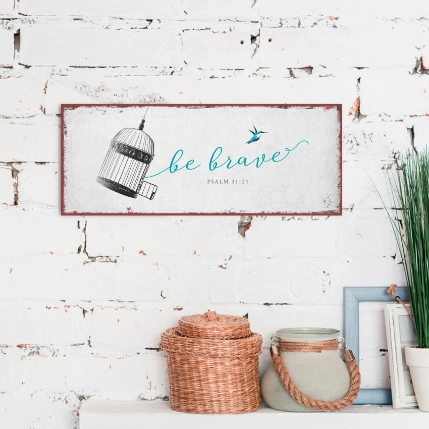 Metallschild lang - Be brave