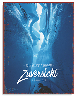 Metallschild groß - Meine Zuversicht