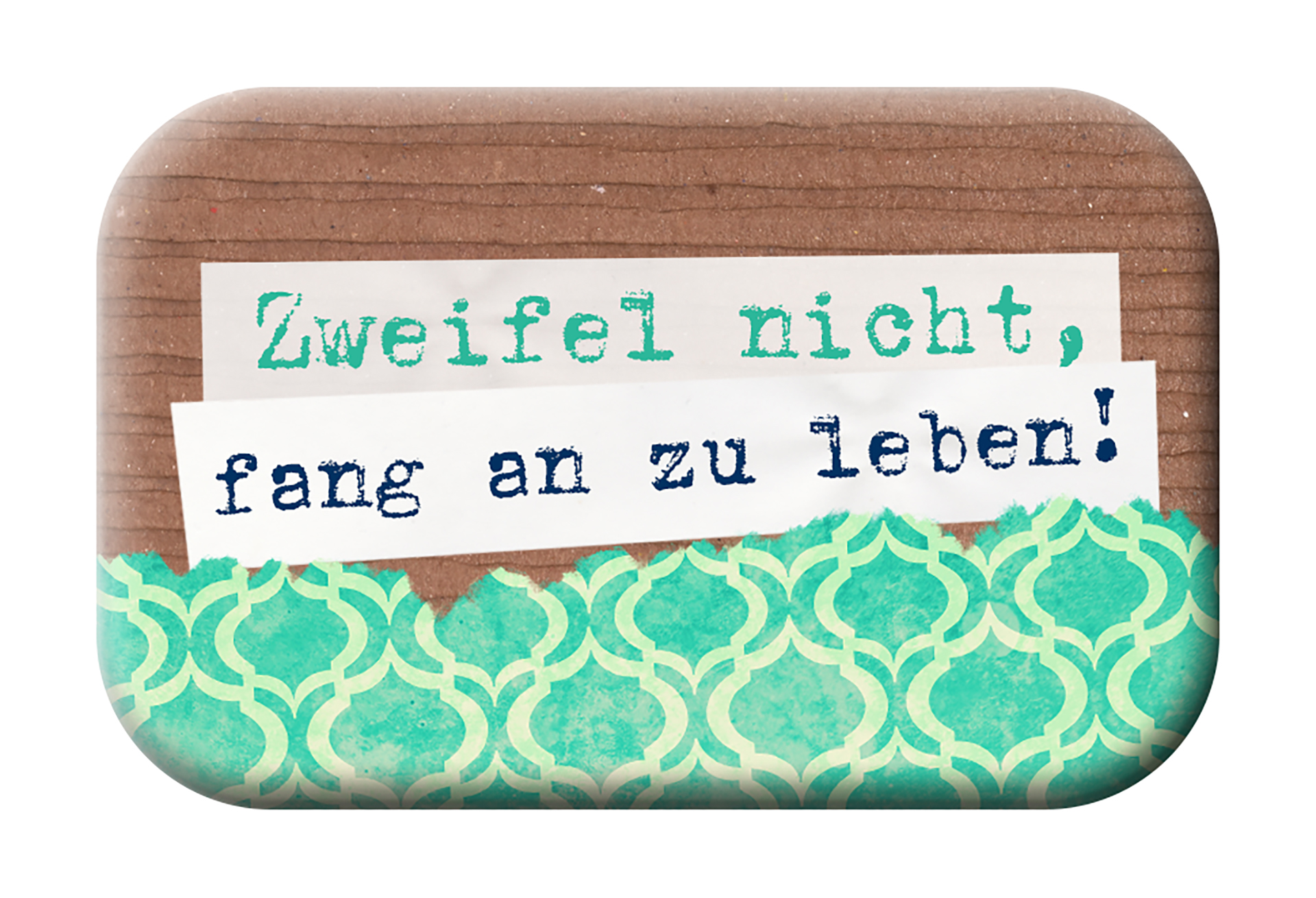Magnet Mag Blessing - Zweifel nicht