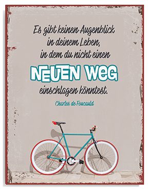 Metallschild groß - Neuen Weg