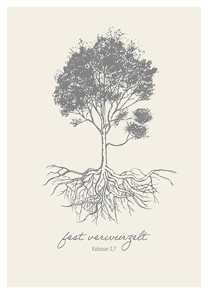 Poster - Fest verwurzelt