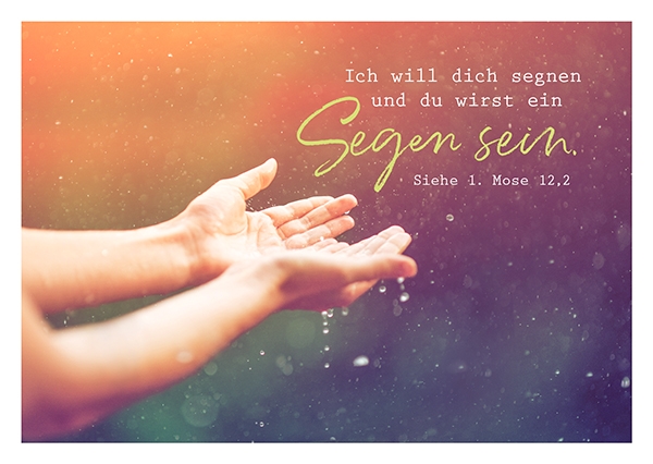 Postkarte - Ich will dich segnen