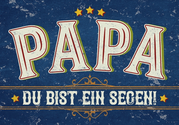 Mini - Papa - Du bist ein Segen!