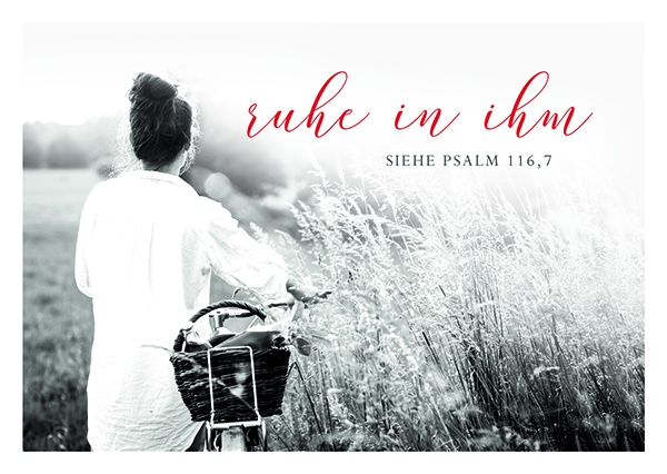 Postkarte Black & White - Ruhe in ihm
