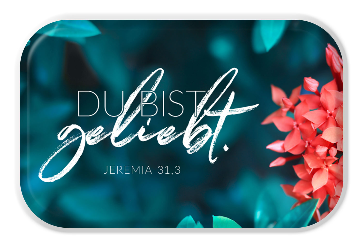 Magnet Mag Blessing - Du bist geliebt (Blume)