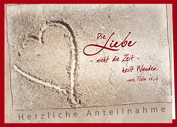 Faltkarte - Herzl. Anteilnahme – die Liebe heilt